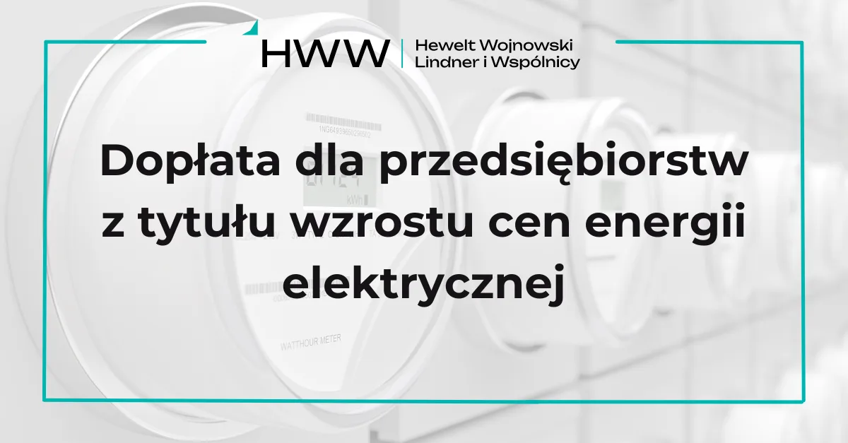 Dopłata dla przedsiębiorstw z tytułu wzrostu cen energii elektrycznej