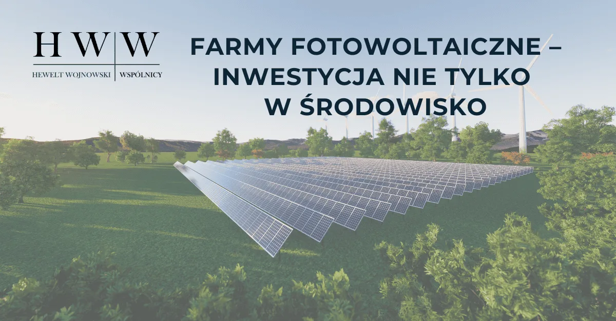 Farmy fotowoltaiczne – inwestycja nie tylko w środowisko